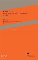 Kratylos 1. Cilt; Giriş, Metin, Çeviri ve Dizinler
