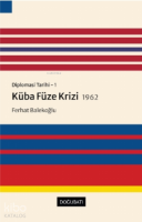 Küba Füze Krizi 1962 - Diplomasi Tarihi 1