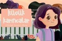 Küçük Karıncalar