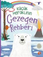 Küçük Meraklının Gezegen Rehberi