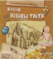 Küçük Mısırlı Taita; Geçmişten Gelen Çocuklar 4