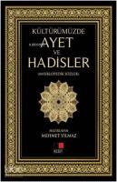 Kültürümüzde Ayet ve Hadisler; Ansiklopedik Sözlük