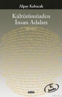 Kültürümüzden İnsan Adaları