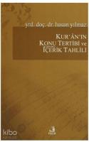 Kur`an`ın Konu Tertibi ve İçerik Tahlili
