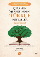 Kur’an’ın Merkezindeki Türkçe Kelimeler