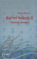 Kur´anî Sesleniş 2