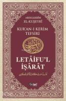 Kur'an-ı Kerim Tefsiri / Letâifu'l İşârât 5