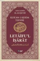 Kur'an-ı Kerim Tefsiri / Letâifu'l İşârât