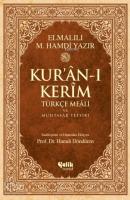 Kur'an-ı Kerim Türkçe Meali ve Muhtasar Tefsiri