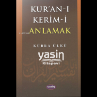 Kur'an-ı Kerim'i Anlamak