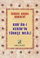 Kuran-ı Kerim'in Türkçe Meali (metinsiz-bursevi)