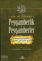 Kur'an Işığında Peygamberlik ve Peygamberler