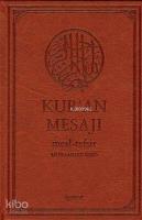 Kur'an Mesajı - Meal-Tefsir (Büyük Boy-Mushaflı)