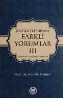 Kur'an Tefsirisinde Farklı Yorumlar Cilt: 3