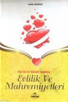 Kur'an ve Sünnet Işığında Evlilik ve Mahremiyetleri (Ciltli)