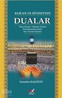 Kur'an ve Sünnetten Dualar