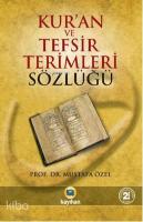Kur'an ve Tefsir Terimleri Sözlüğü