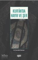 Kur'an'da Hayır ve Şer