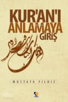 Kuranı Anlamaya Giriş
