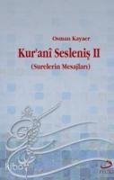 Kuranî Sesleniş II