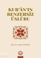 Kuran'ın Benzersiz Üslubu