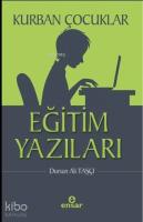 Kurban Çocuklar - Eğitim Yazıları