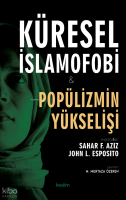 Küresel İslamofobi ve Popülizmin Yükselişi