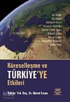 Küreselleşme ve Türkiye'ye Etkileri