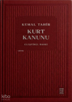 Kurt Kanunu (Ciltli);Eleştirel Baskı