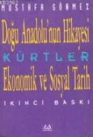 Kürtler; Doğu Anadolunun Hikâyesi
