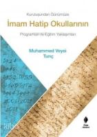 Kuruluşundan Günümüze İmam Hatip Okullarının Programları ve Eğitim Yaklaşımları