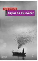 Kuşlar da Düş Görür