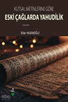 Kutsal Metinlere Göre Eski Çağlarda Yahudilik