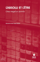 L’absolu Et L’être ;Chez Hegel Et Levinas