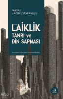 Laiklik - Din ve Tanrı Sapması