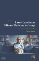 Larry Laudan’ın Bilimsel İlerleme Anlayışı