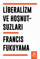 Liberalizm ve Hoşnutsuzları