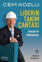 Liderin Takım Çantası; Araçlar ve Yaklaşımlar