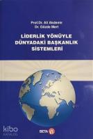 Liderlik Yönüyle Dünyadaki Başkanlık Sistemi