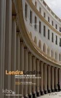 Londra London; Metropol ve Mimarlık
