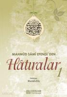 Mahmud Sami Efendi'den| Hatıralar