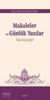 Makaleler ve Günlük Yazılar; Talat Koçyiğit