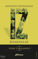 Maneviyat Dünyamızda İz Bırakanlar