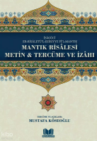Mantık Risalesi - Metin Tercüme ve İzahı