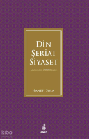 Maturidi Örneğinde Din, Şeriat, Siyaset