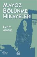 Mayoz Bölünme Hikayeleri