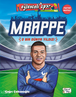 Mbappe - O Bir Dünya Yıldızı