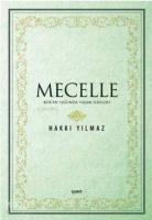 Mecelle;Kur'an Işığında Yaşam İlkeleri