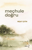Meçhule Doğru