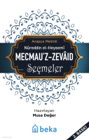 Mecmeu'z-Zevaid Seçmeler